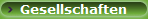Gesellschaften